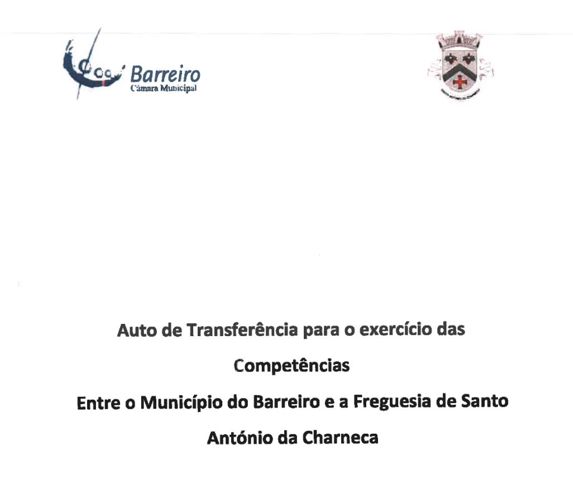 Auto de Transferência para o exercício das competências entre o Município do Barreiro e a Freguesia de Santo António da Charneca